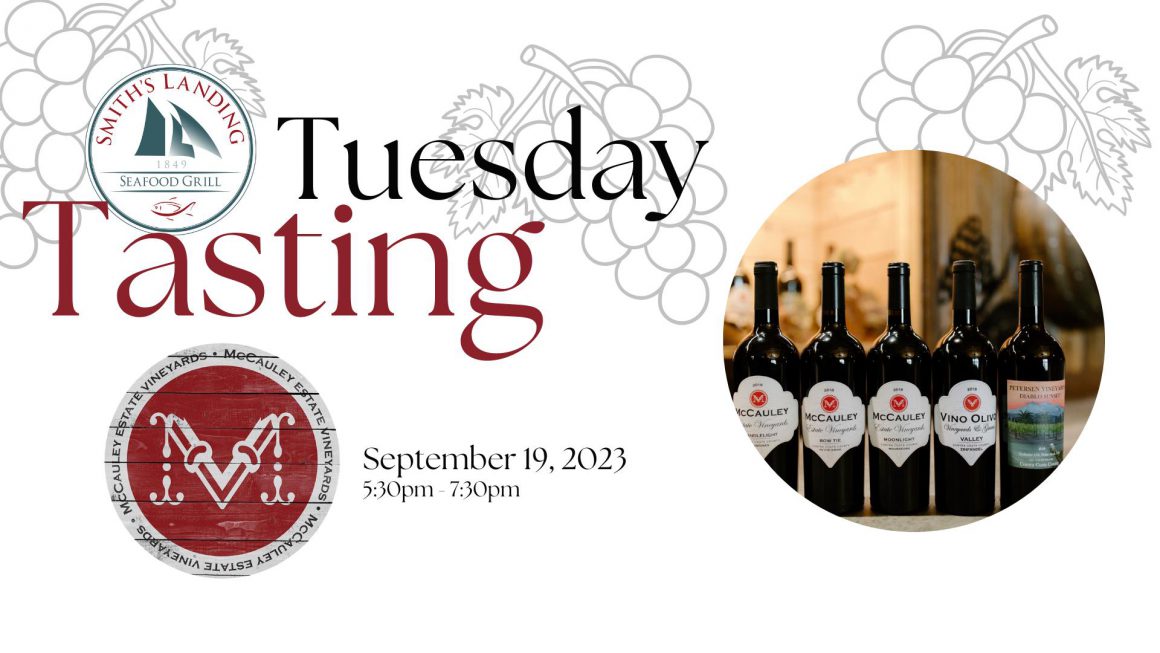 Tasting Tuesday featuring McCauley Estate Vineyards